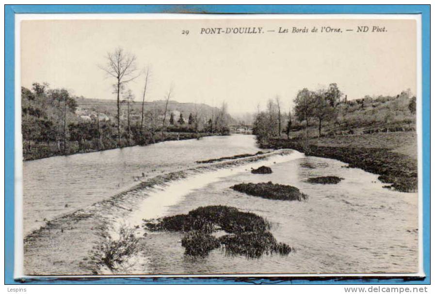 14 - PONT D´OUILLY --  Les Bords De L'Orne - Pont D'Ouilly