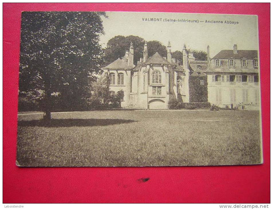 CPA -76-VALMONT-ANCIENNE ABBAYE -NON VOYAGEE - Valmont