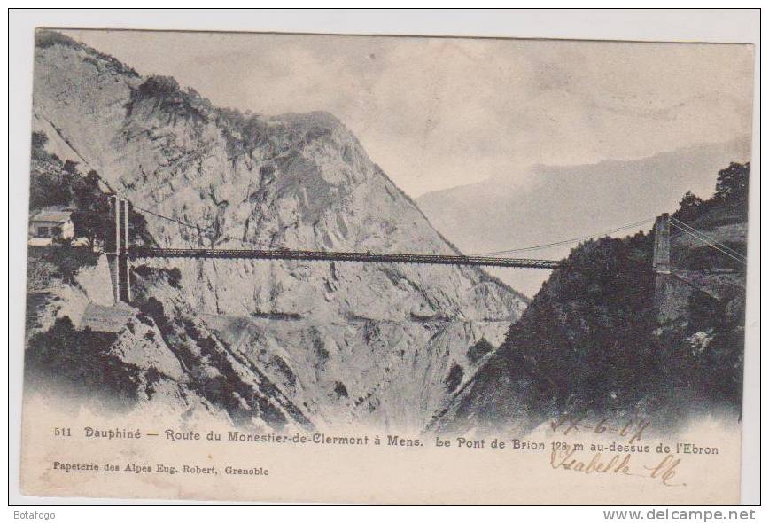 CPA DPT 38 ROUTE DE MONESTIER DE CLERMONT A MENS, LE PONT DE BRION EN 1907 !!! - Mens