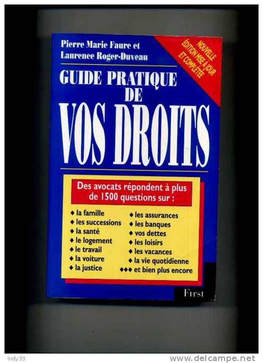 - GUIDE PRATIQUE DE VOS DROITS . EDITIONS GENERALES FIRST 1993 - Derecho