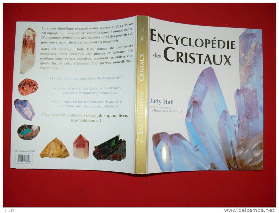 ENCYCLOPEDIE DES CRISTAUX 400  PIERRES PRECIEUSES  ET CRISTAUX VERTUS CURATIVES ET DECORATIVES VALEUR 29 EUROS - Archéologie