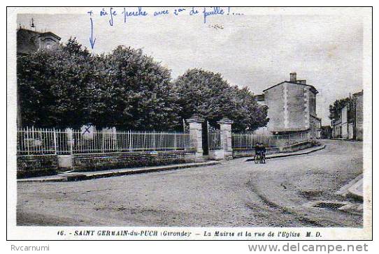 St Germain Du Puch: La Mairie Et La Rue De L'Eglise; - Autres & Non Classés