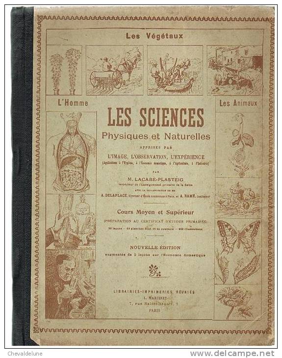 LIVRE SCOLAIRE : M. LACABE-PLASTEIG : LES SCIENCES PHYSIQUES ET NATURELLES COURS MOYEN ET SUPERIEUR - 6-12 Ans