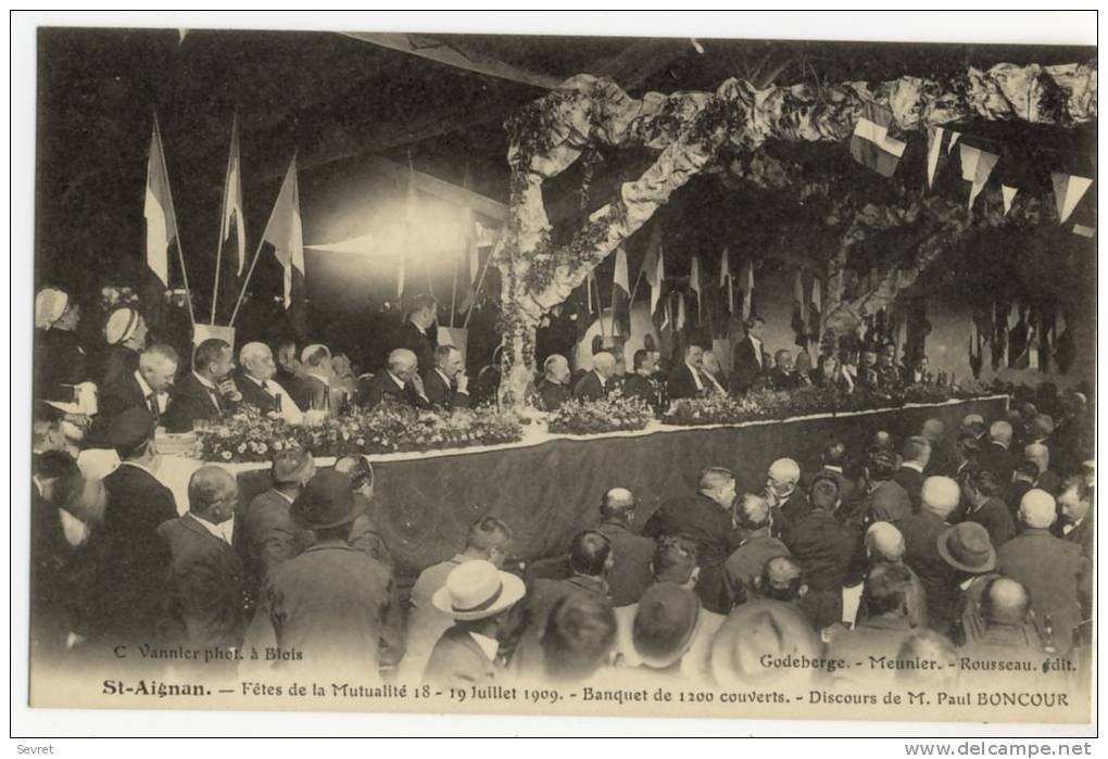 St-AIGNAN. - Fêtes De La Mutualité 1909. Banquet De 1200 Couverts Discours De M. Paul BONCOUR - Saint Aignan