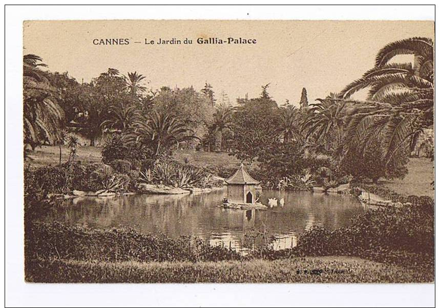 *CPA FRANCE 06 CANNES : "Le Jardin Du Gallia-Palace" - Cannes