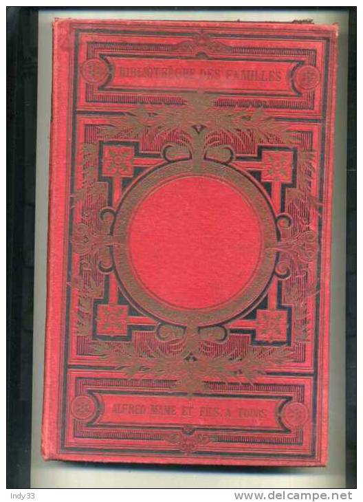 - HISTOIRE DE TURENNE MARECHAL DE FRANCE . PAR L. ARMAGNAC . A. MAME ET FILS EDITEURS . TOURS 1891 - 1801-1900