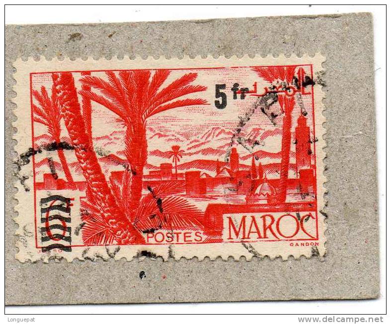 MAROC : Oasis : Vue Générale - Paysage -Timbre De 1945-47 Surchargé Nouvelle Valeur, Et Traits Sur L´ancienne - Gebraucht