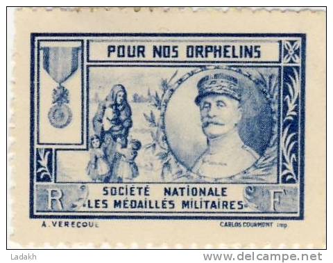 ERINNOPHILIE   VIGNETTE POUR NOS ORPHELINS # MARECHAL JOFFRE  #SOCIÉTÉ NATIONALE  MÉDAILLÉS MILITAIRES# - Vignette Militari