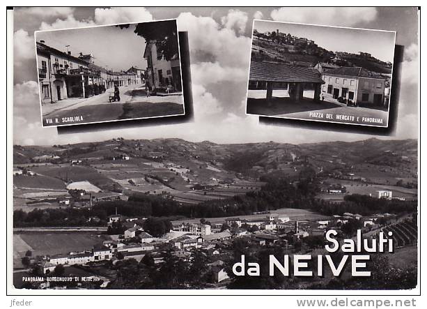 PIEMONTE -  Cuneo	-	Neive 	Saluti - Vedute - Cuneo