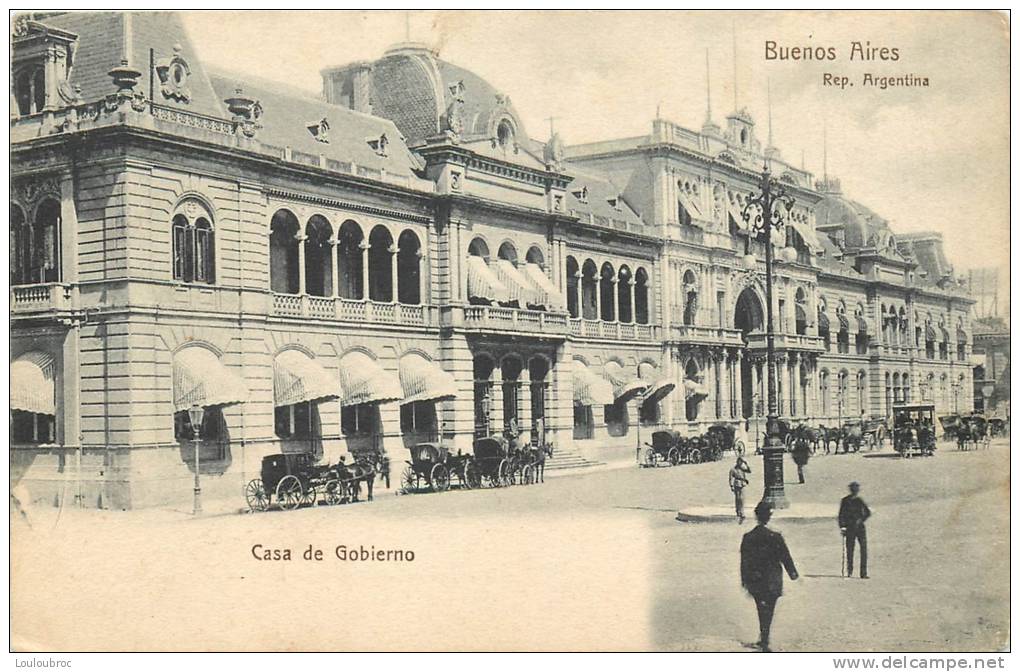 BUENOS AIRES CASA DE GOBIERNO - Argentine