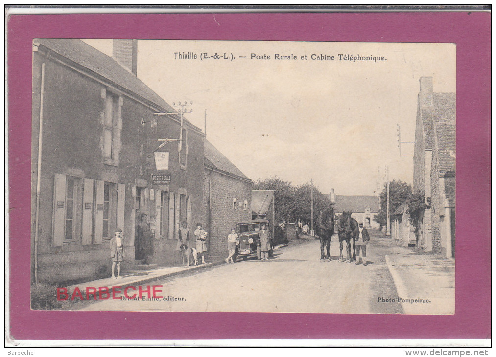 28.-  THIVILLE .- Poste Rurale Et Cabine Téléphonique - Autres & Non Classés