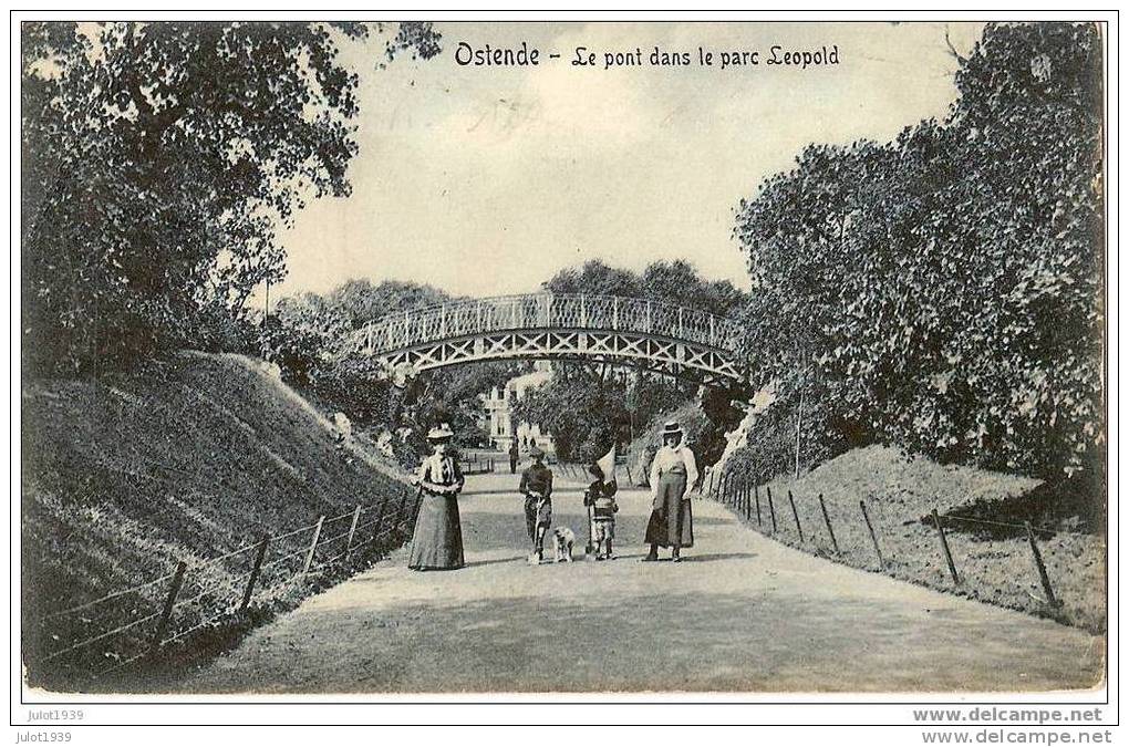 OOSTENDE ..-- Le Pont Dans Le Parc Léopold . A Circulé . Voir Verso . - Oostende