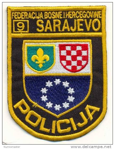 BOSNIA , KANTON SARAJEVO PATCH - Police & Gendarmerie