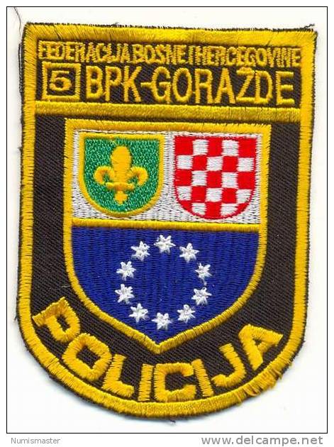 BOSNIA , KANTON GORAZDE PATCH - Police