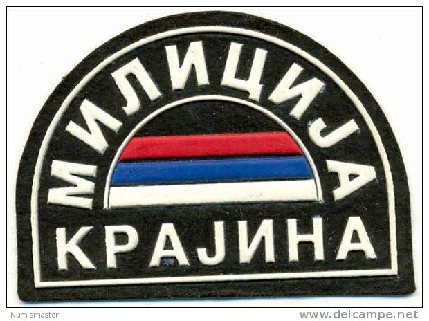 CROATIA , WAR TIME , POLICE OF SERB KRAJINA PATCH 2nd TYP - Polizia