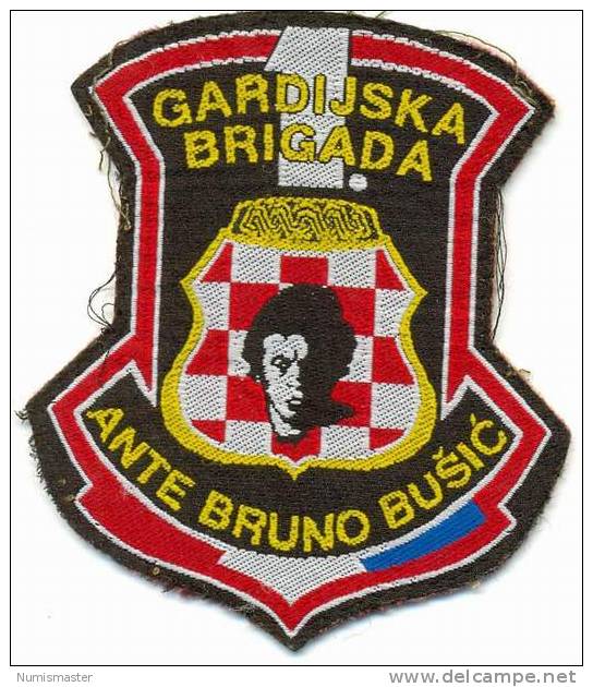 BOSNIA , H V O  , 1st GUARD BRIGADE " ANTE BRUNO BUSIC " , PATCH - Stoffabzeichen