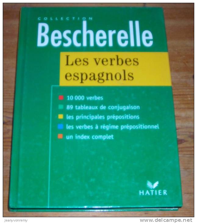 Les Verbes Espagnols - Bescherelle. 1997. - 12-18 Ans