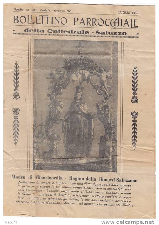 RELIGIONE - BOLLETTINO PARROCCHIALE _ Luglio 1949 / Regina Della Diocesi Saluzzese - Altri & Non Classificati