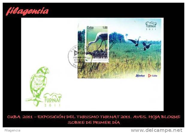 AMERICA. CUBA SPD-FDC. 2011 FERIA INTERNACIONAL DEL TURISMO TURNAT. FAUNA. AVES. RESERVAS NATURALES. HOJA BLOQUE - FDC