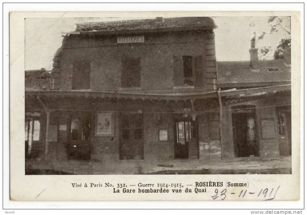 ROSIERES. - La Gare Bombardée Vue Du Quai - Rosieres En Santerre