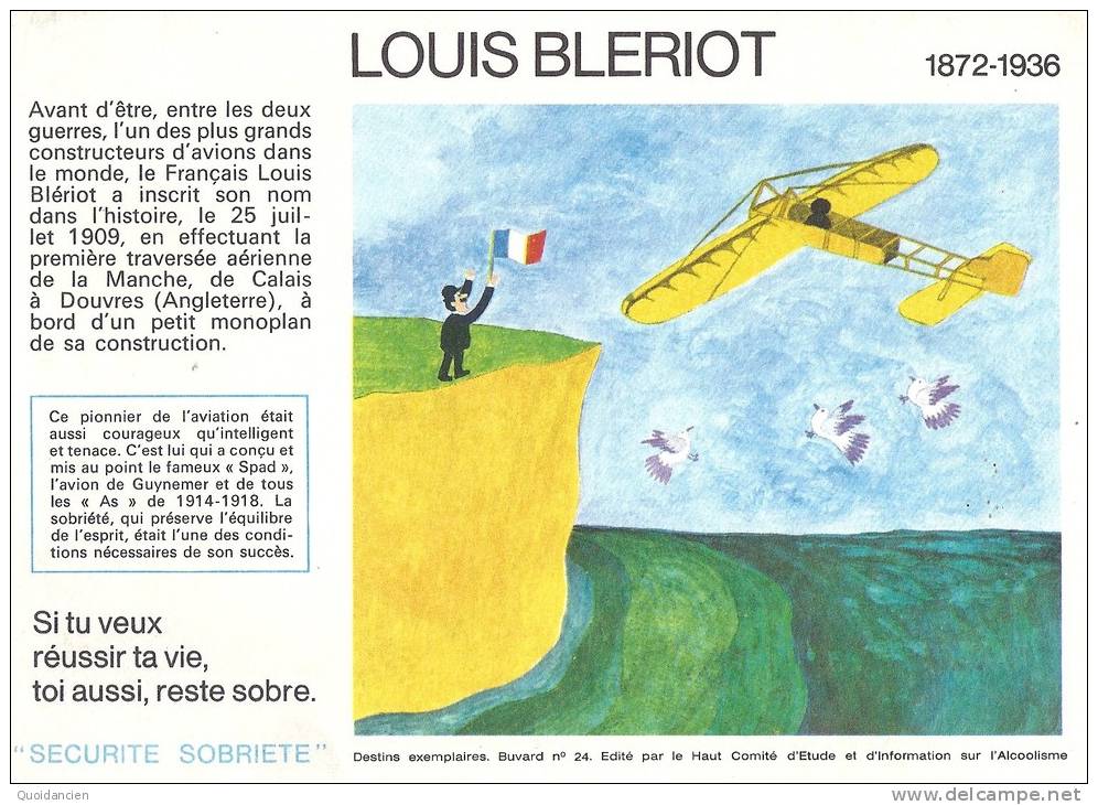 Buvard " SANTE  SOBRIETE " Si Tu Veux Réussir Ta Vie, Toi Aussi, Reste Sobre .Destins  Exemplaires LOUIS  BLERIOT - C