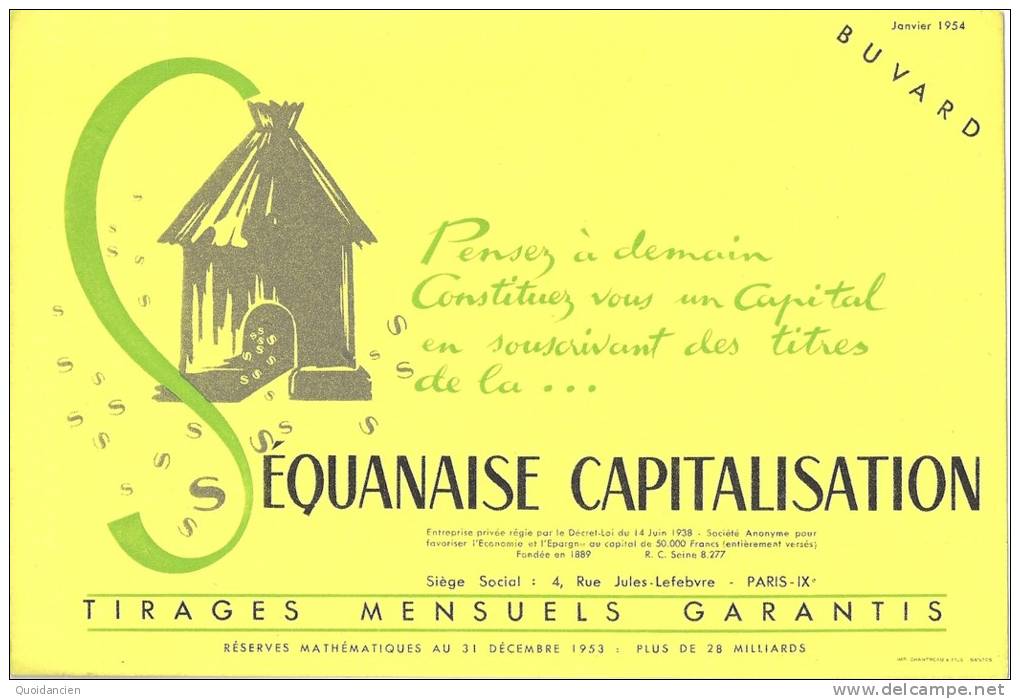 Buvard  01/1954  -  SEQUANAISE  CAPITALISATION -  Constituez Vous Un Capital En Souscrivant Des Titres - C