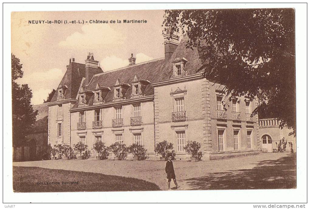 Neuvy _le _Roi    Chateau De La Martinerie - Neuvy-le-Roi