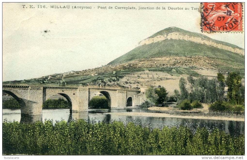 CPA 12 MILLAU PONT DE CURREPLATS JONCTION DE LA DURBIE AU TARN 1907 - Millau