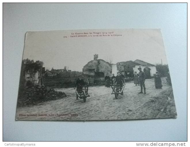 La Guerre Dans Les Vosges 1914 1915 Saint Benoit à La Sortie Du Bois De La Chipotte Cariole In Legno  Movimentata - Ouzouer Sur Loire