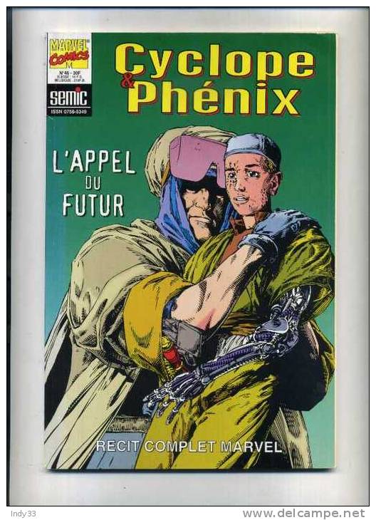 - CYCLONE & PHENIX N°46 . MARVEL COMICS - Marvel France