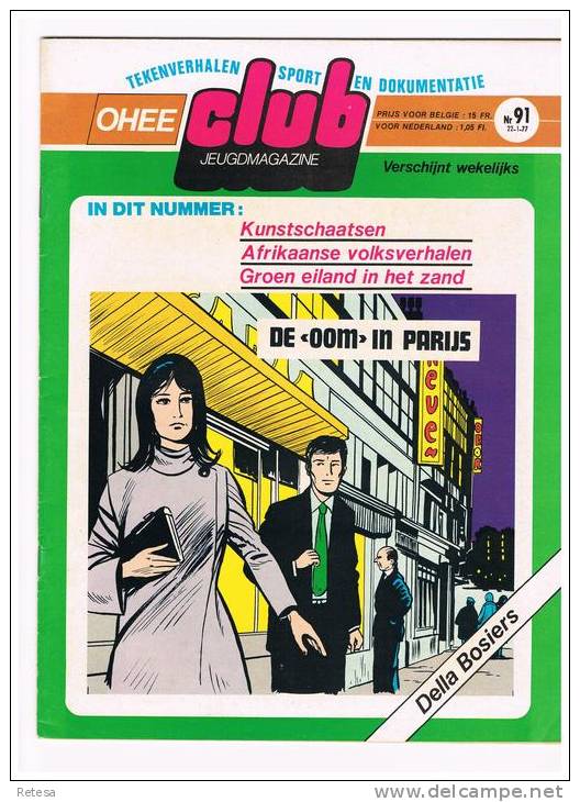 OHEE CLUB  JEUGDMAGAZINE   N° 91  - 22-1- 1977 - Autres & Non Classés