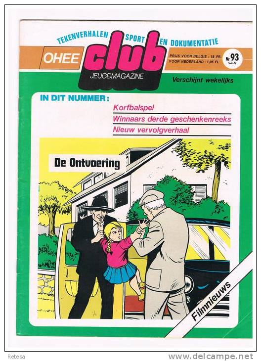 OHEE CLUB  JEUGDMAGAZINE   N° 93  - 5-2- 1977 - Andere & Zonder Classificatie
