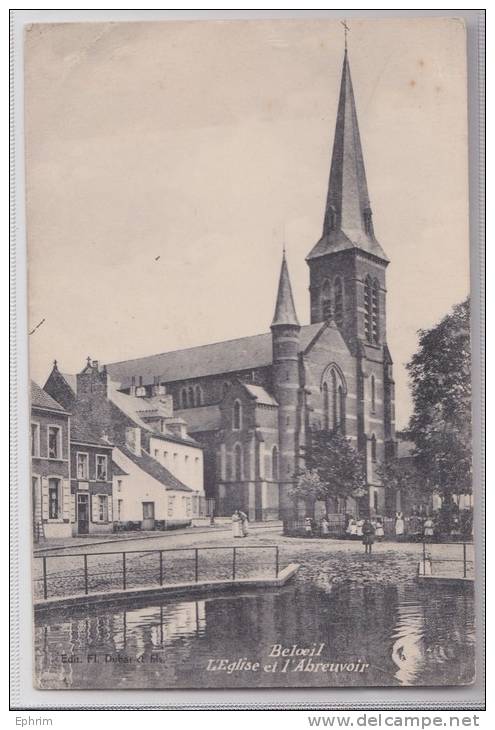 BELOEIL (Hainaut) - L'Eglise Et L'Abreuvoir - Edit. Dubar - Beloeil