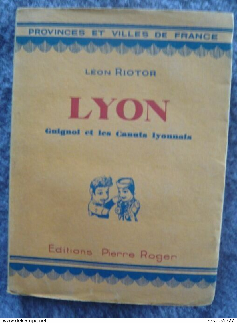 Lyon Guignol Et Les Canuts Lyonnais - Rhône-Alpes