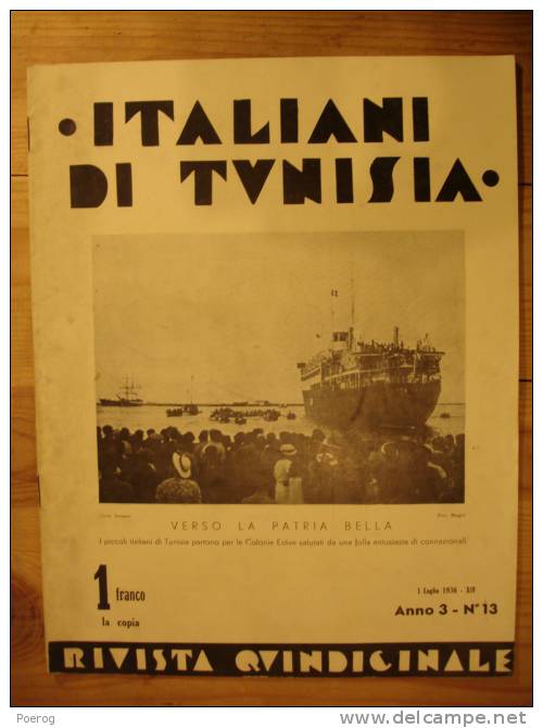 ITALIANI DI TUNISIA - 1 LUGLIO 1936 (JUIN 1936) -  TUNISIE - PUBLICITE NESTLE - RAS TABIA - EUGENIO MASCARPI - Autres & Non Classés