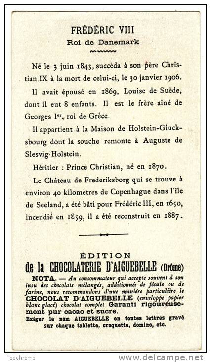 CHROMO Chocolat D'Aiguebelle Frédéric VIII Roi De Danemark Et Le Chateau Royal De Frédériksborg Blason - Aiguebelle