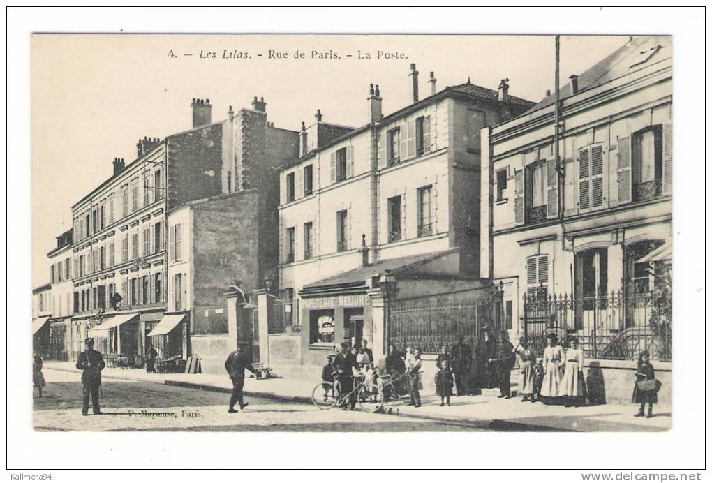 SEINE  /  LES  LILAS  /  RUE  DE  PARIS  /  LA  POSTE  ( Vélo, Facteurs, Employés Et Policier ) /  Edit. P. MARMUSE N° 4 - Les Lilas