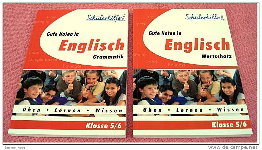 2 Bücher Klasse 5/6  -  Gute Noten in Englisch : Grammatik Wortschatz Schülerhilfe