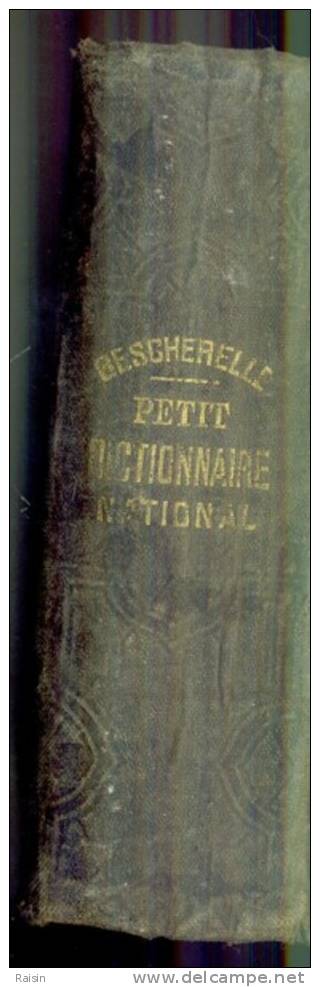 Très Ancien Petit Dictionnaire National Par M. Bescherelle Ainé   Année 18...?  Ed. Garnier Frères état D'usage - Dictionnaires