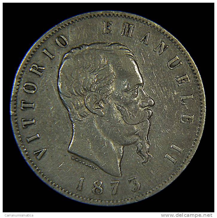 5 LIRE SCUDO SILVER SILBER ARGENTO 1873 M - AFFARE! - 1861-1878 : Vittoro Emanuele II