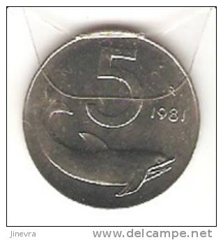 ITALY 5 LIRE 1981 PICK KM92 UNC - 5 Lire