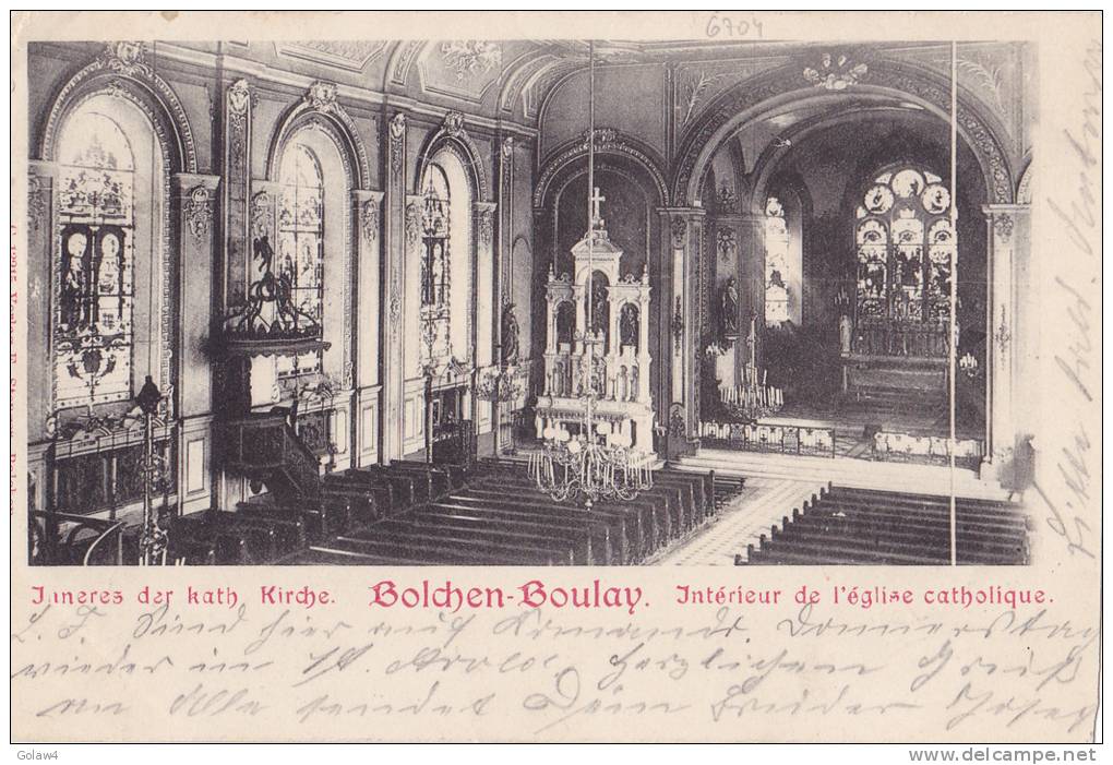 6704# BOLCHEN BOULAY INTERIEUR DE L' EGLISE CATHOLIQUE 1903 Pour CREFELD - Boulay Moselle