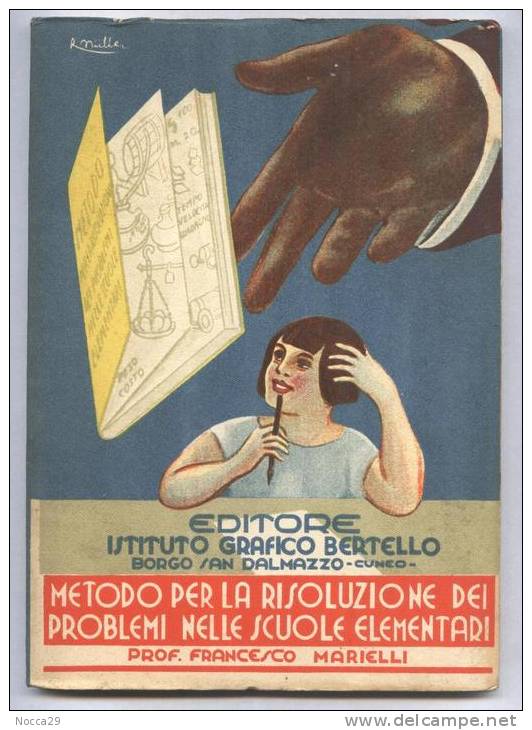 RISOLUZIONE  PROBLEMI NELLE SCUOLE ELEMENTARI(3^) 1934 BORGO SAN DALMAZZO - Mathematik Und Physik