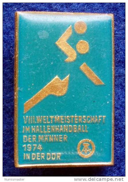 HANDBALL  WORLD CHAMPIONSHIP EAST GERMANY 1974 , PIN - Handball