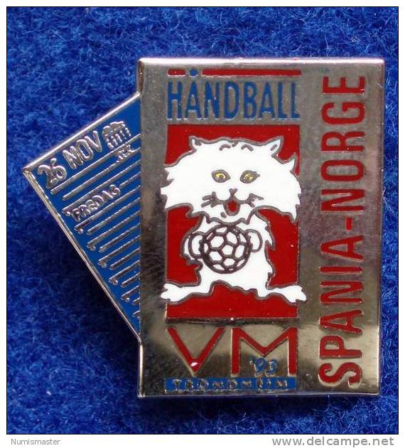 HANDBALL  WORLD CHAMPIONSHIP NORWAY 1993 , SPAIN - NORWAY MACH, PIN - Handbal