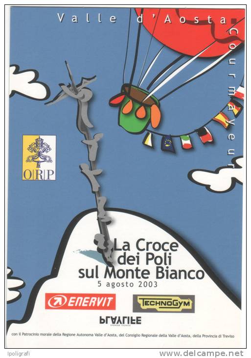 Italia - 2003 - Annullo Speciale - La Croce Dei Poli Sul M. Bianco - Courmayeur 5-8-2003 - Escalada