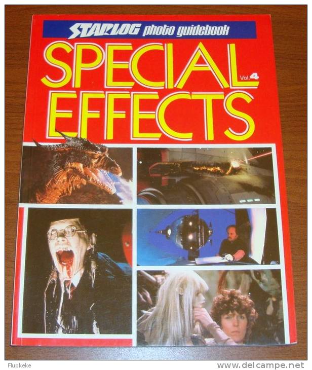 Starlog Photo Guidebook Special Effect Volume 4 David Hutchison Starlog Press 1984 - Divertimento