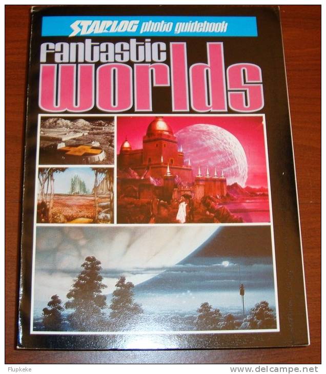 Starlog Photo Guidebook Fantastic Worlds Scot Holton Starlog Press 1978 - Entretenimiento