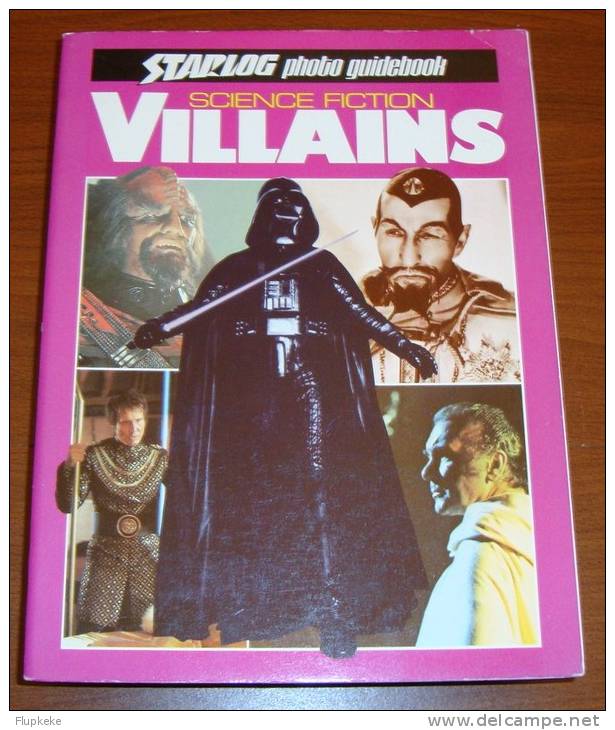 Starlog Photo Guidebook Science Fiction Vilains David Houston Starlog Press 1980 - Unterhaltung