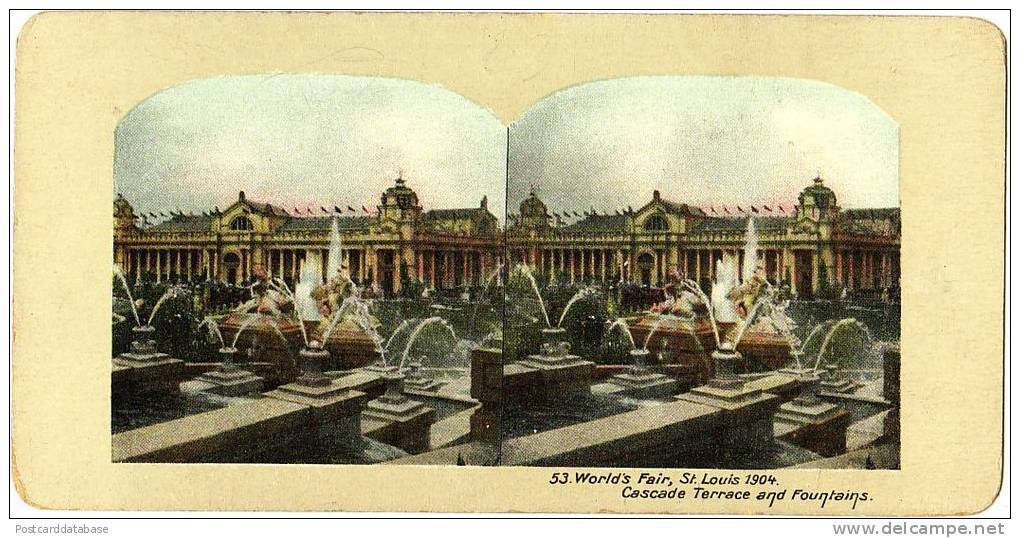World's Fair, St. Louis 1904 - Cascade Terrace And Fountains - & Stereoscope, Stereo View - St Louis – Missouri